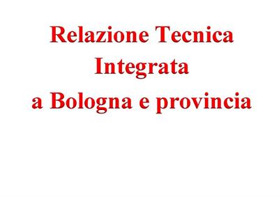 Relazione Tecnica Integrata (RTI)